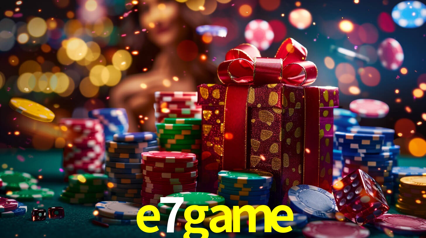 E7GAME